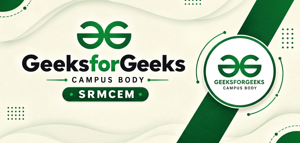 GeeksforGeeks SRMCEM Banner