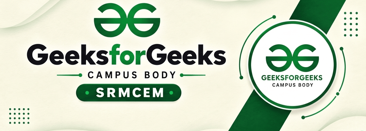GeeksforGeeks SRMCEM Banner
